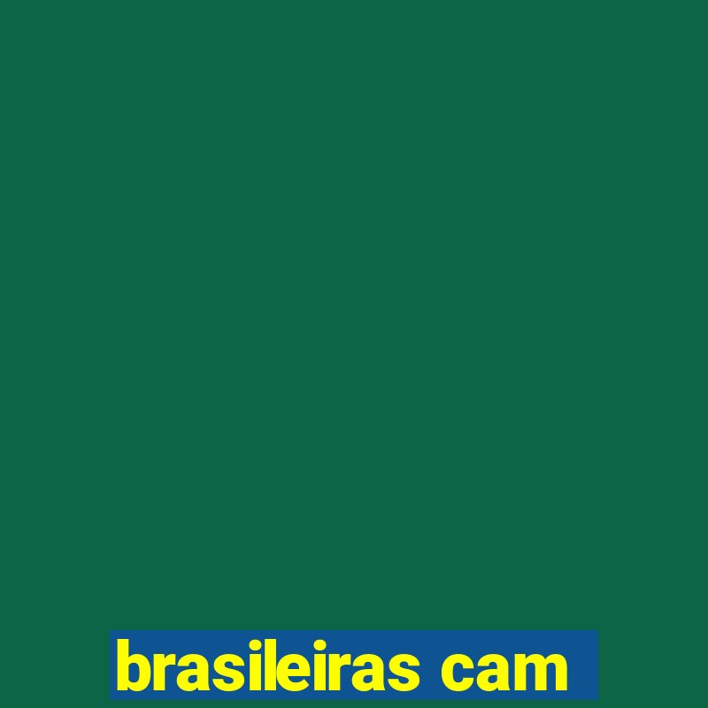 brasileiras cam